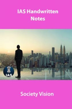 IAS Handwritten Notes Society Vision